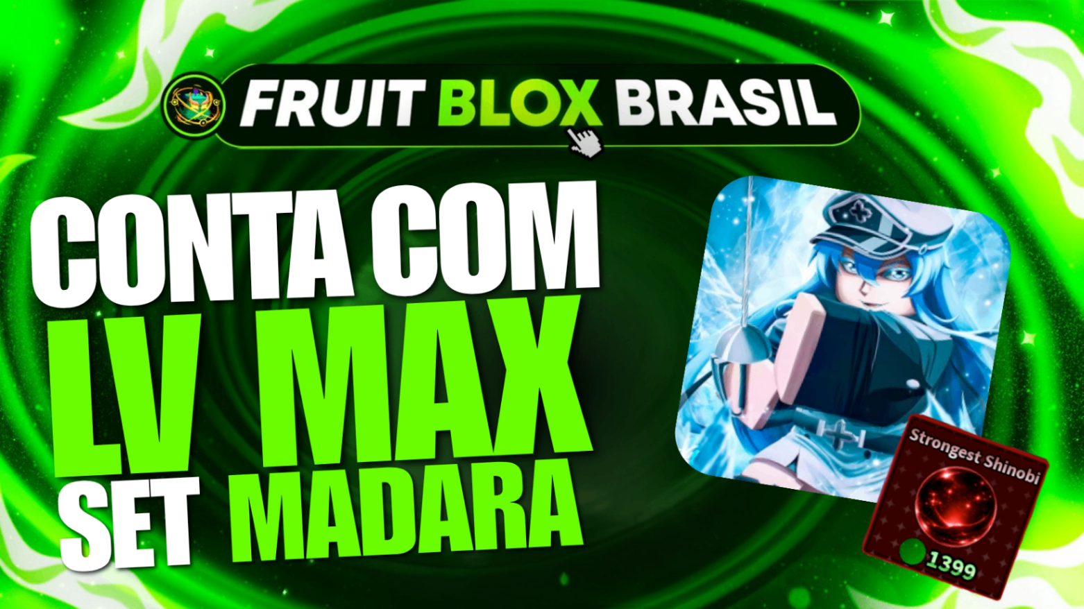 🔥 LEVEL MAX + SET MADARA + ITENS EXCLUSIVOS