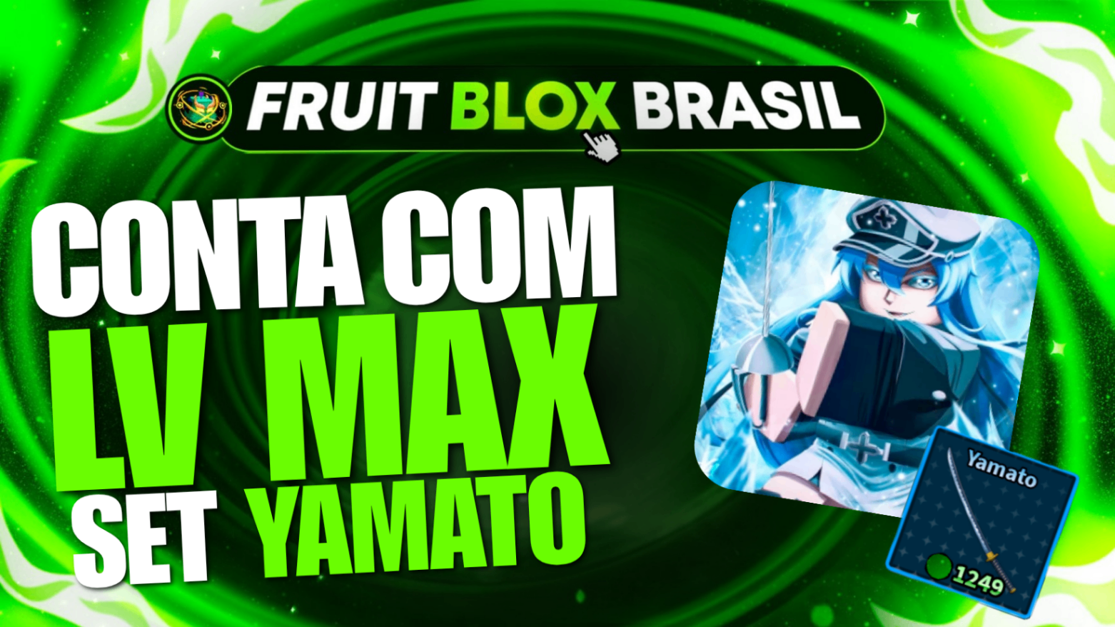 ⚡ LEVEL MAX + SET YAMATO + ITENS EXCLUSIVOS