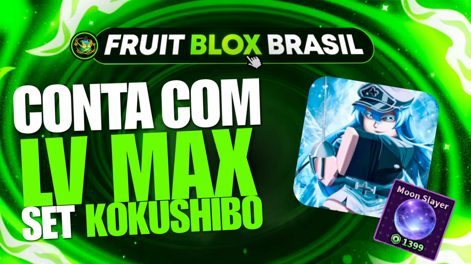 🔪 LEVEL MAX + SET KOKUSHIBO + ITENS EXCLUSIVOS